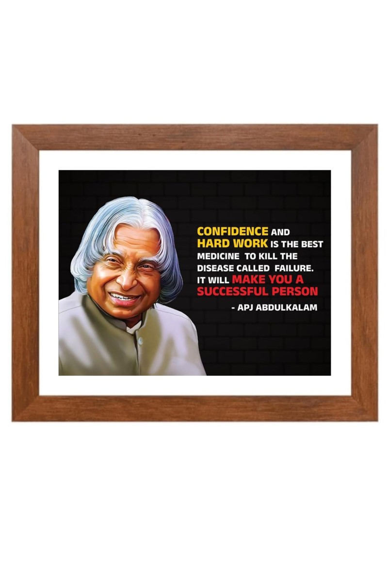 A P J Abdul Kalam & Famous Quote Brown Frame, 10x14InchesInspirational Wall Art for Office, Home DecorIdeal Spiritual Gift