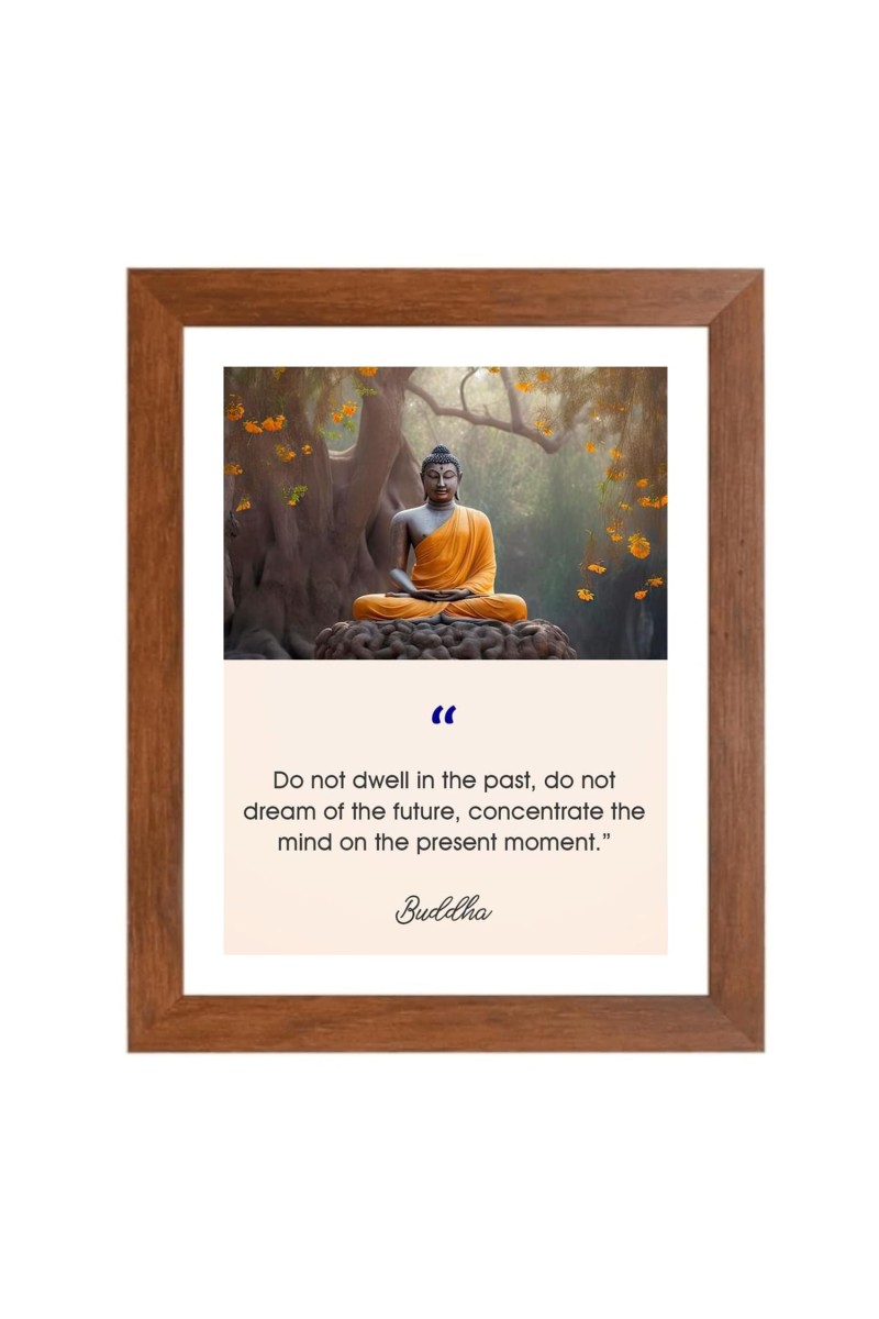 Buddha & Famous Quote Brown Frame, 16x20InchesInspirational Wall Art for Office, Home DecorIdeal Spiritual Gift