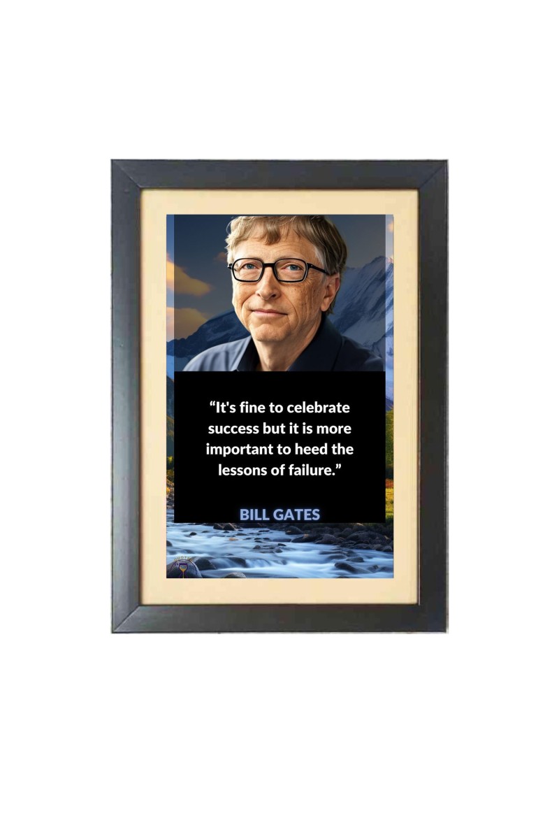 Bill Gates & His Famous Quote & His Famous Quote Photo Frame - Brown Frame, 11x15 Inches, Perfect for Office & Wall Decoration, Ideal Gift