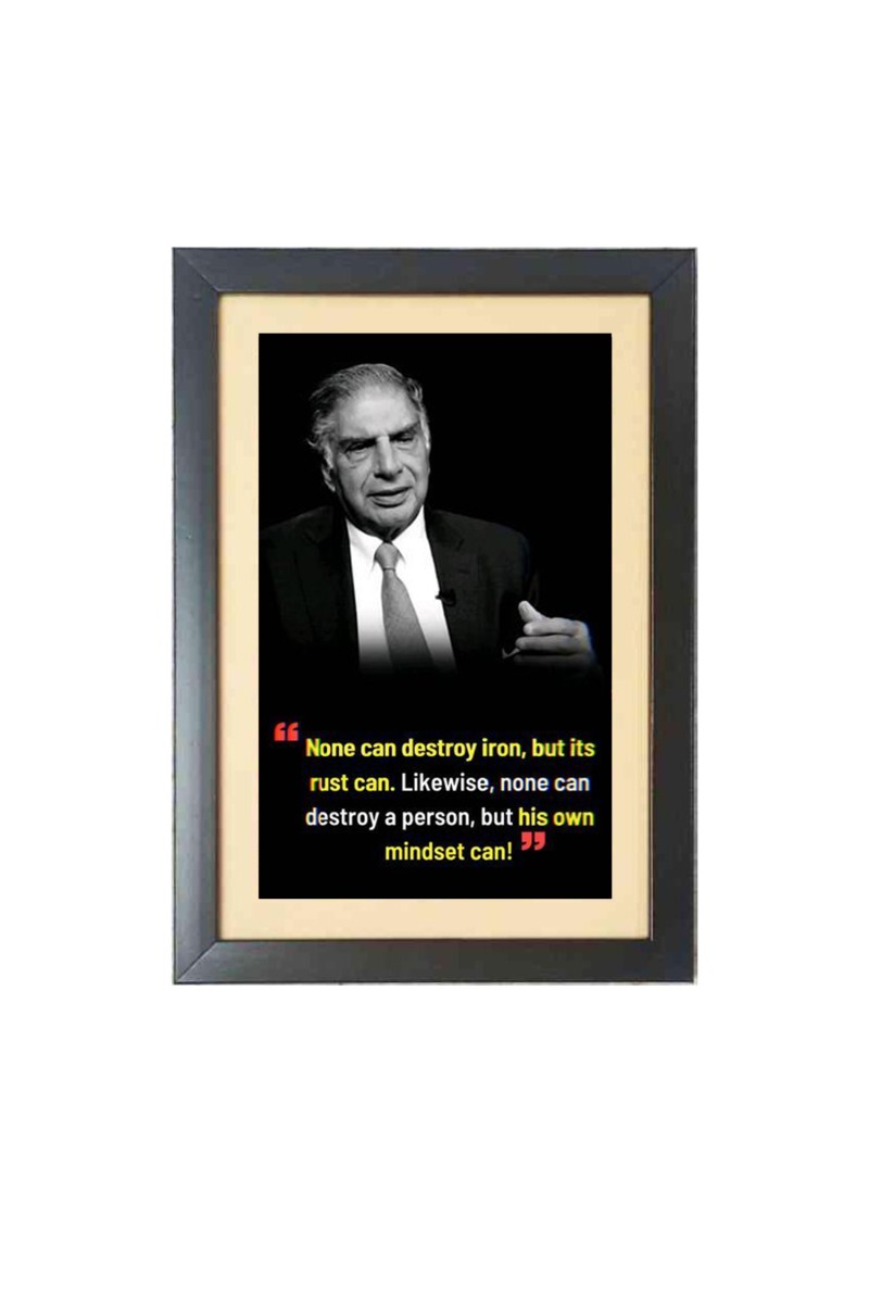 Ratan Naval Tata & His Famous Quote & His Famous Quote Photo Frame - Brown Frame, 11x15 Inches, Perfect for Office & Wall Decoration, Ideal Gift