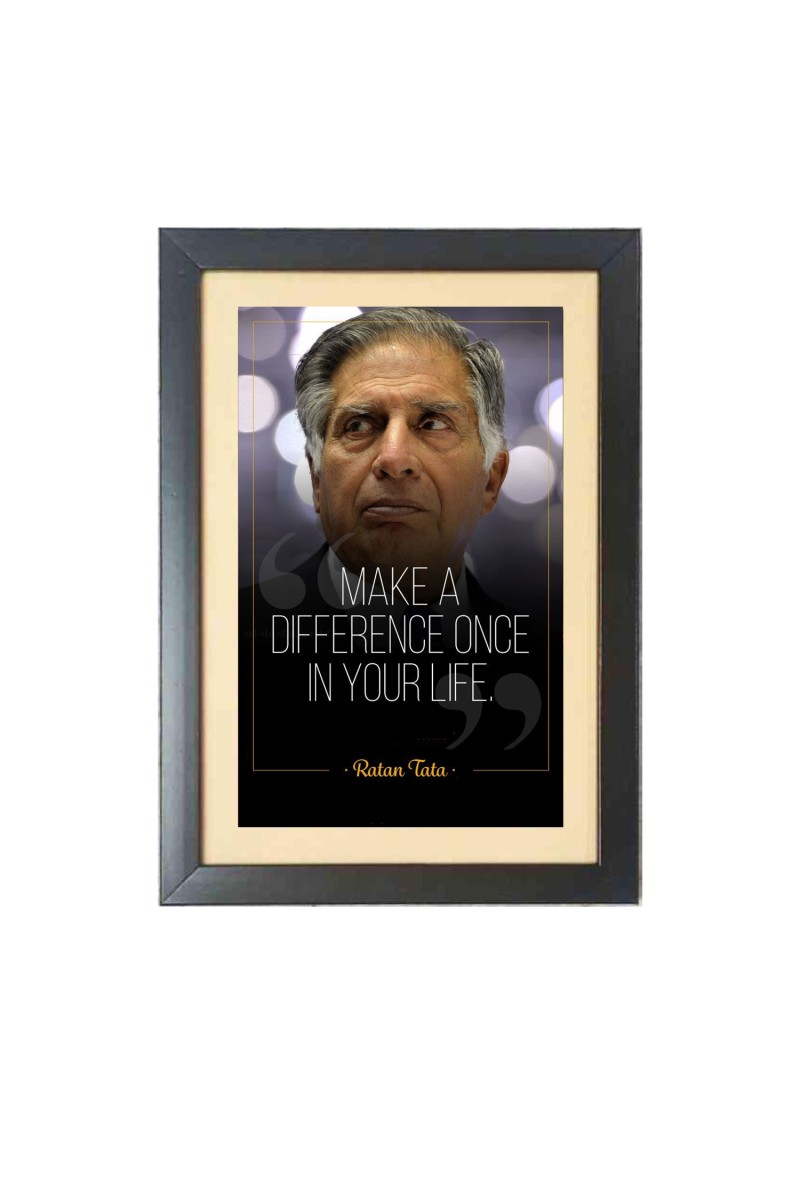 Ratan Naval Tata & His Famous Quote & His Famous Quote Photo Frame - Brown Frame, 11x15 Inches, Perfect for Office & Wall Decoration, Ideal Gift