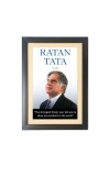 Ratan Naval Tata & His Famous Quote & His Famous Quote Photo Frame - Brown Frame, 11x15 Inches, Perfect for Office & Wall Decoration, Ideal Gift